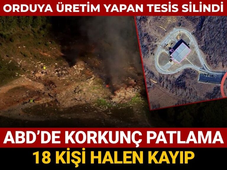 tesis yeryuzunden silindi abdde korkunc patlama 18 kisi halen yok h3UznyYf