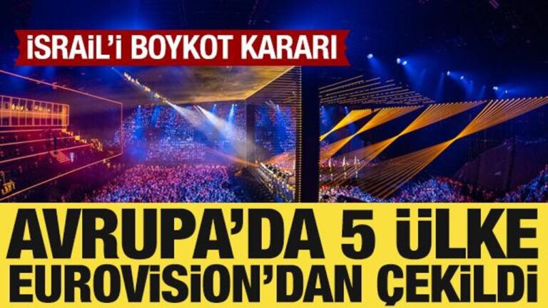 avrupada-5-ulke-eurovisiondan-cekildi-israili-boykot-karari-Oa5CrGiO.jpg