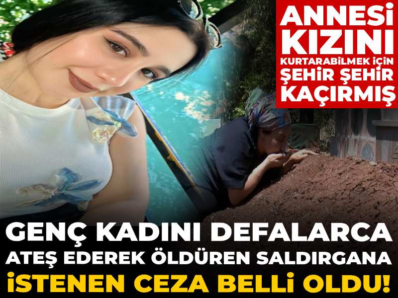 genc-kadini-defalarca-ates-ederek-olduren-saldirgana-istenen-ceza-belli-oldu-JfQfPLYx