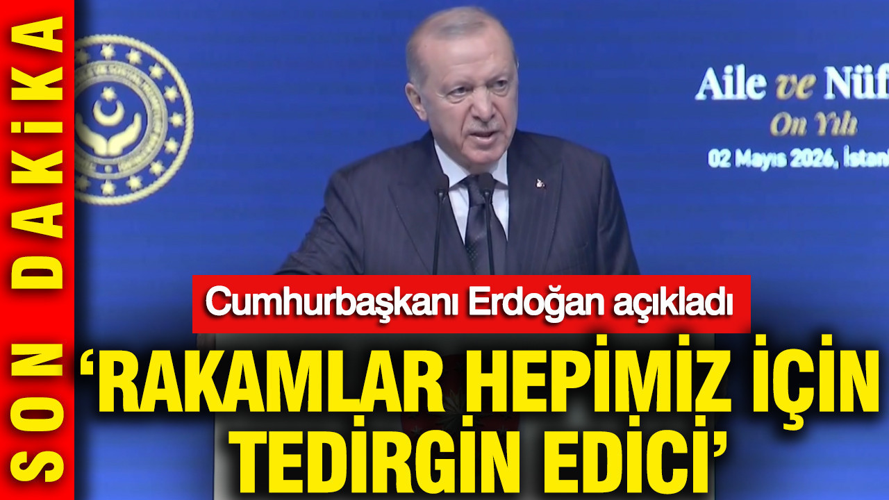 Cumhurbaşkanı Erdoğan’dan Aile ve Nüfus Vizyonu: Tedirgin Edici Rakamlar