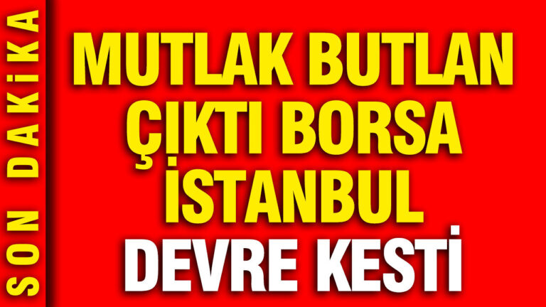 mutlak-butlan-cikti-borsa-devre-kesti-mznU7FDU