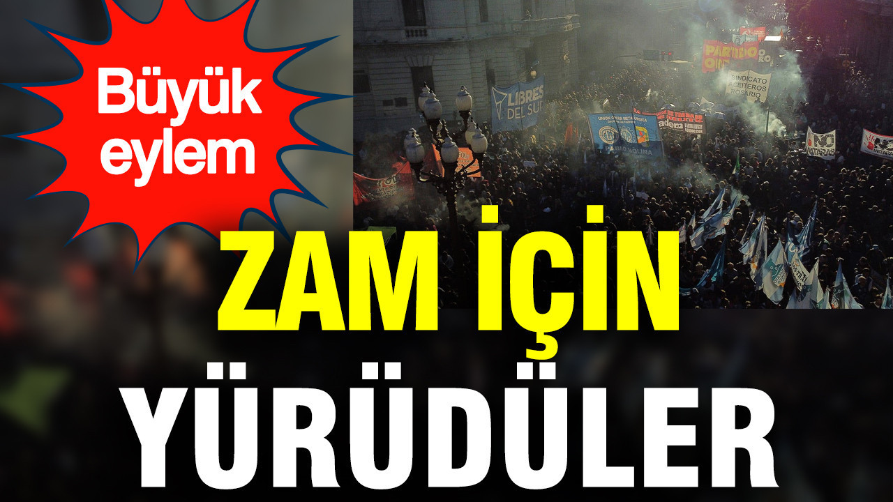 zam-icin-yuruduler-arjantinde-dev-eylem-qbMVIIO6